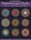 KALEIDOSCOPE QUILTS - The Workbook