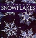 Snowflakes & Quilts - Now available as an ebook (PDF)